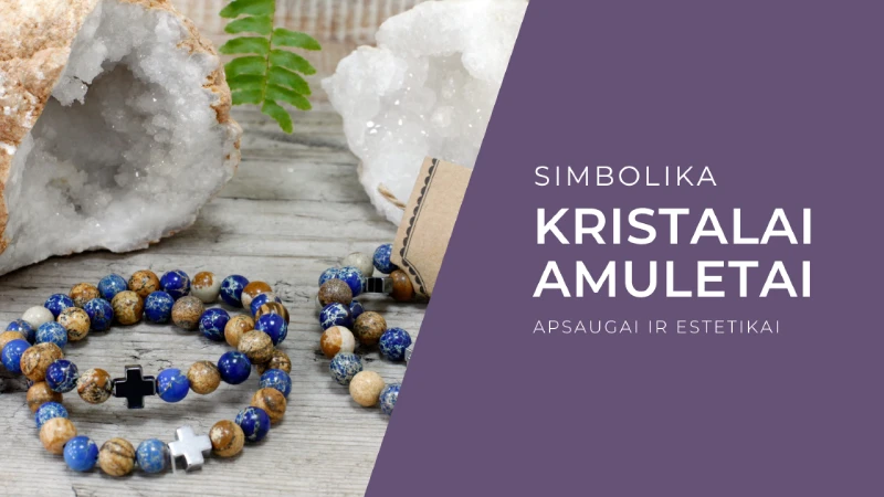 Kristalai ir amuletai
